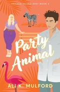 Cover: Party Animal - Rogue Fables Pty Ltd
