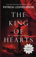 Cover: The King of Hearts - Red Dog Press, LLC