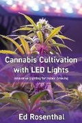 Cover: Cannabis Cultivation with LED Lights - Quick American a division of Quick Trading Co ,U.S.