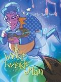 Cover: The Winkle Twinkle Man - Leavitt Peak Press