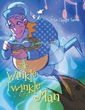 Cover: The Winkle Twinkle Man - Leavitt Peak Press