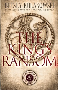 Enlarge image Cover: The King's Ransom - Babylon Books