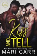 Cover: Kiss and Tell (Italian Stallions, #8) - Mari Carr