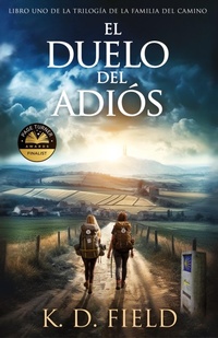 Abbildung von: El Duelo del Adios - K.D. Field