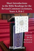 Cover: Short Introductions to the Bible Readings for the Revised Common Lectionary,Years a, B & C: A Resource for the Readers at the Lectern - Philip Garside