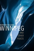 Cover: Winnipeg: and Other Places - At Bay Press