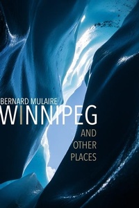 Abbildung von: Winnipeg: and Other Places - At Bay Press