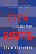 Cover: City Rising: The Bend in the River - At Bay Press