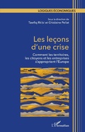 Cover: Les le&ccedil;ons d'une crise - Logiques &eacute;conomiques