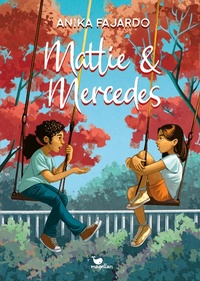 Bild vergrößern Bild: Mattie & Mercedes - Magellan Verlag