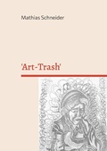 Cover: 'Art-Trash' - BoD - Books on Demand