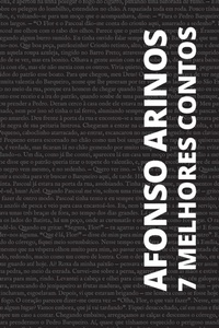 Abbildung von: 7 melhores contos de Afonso Arinos - Tacet Books