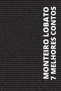 Abbildung von: 7 melhores contos de Monteiro Lobato - Tacet Books