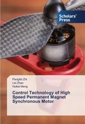 Cover: Control Technology of High Speed Permanent Magnet Synchronous Motor - Scholars' Press