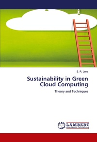 Enlarge image Cover: Sustainability in Green Cloud Computing - LAP Lambert Academic Publishing
