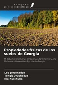 Cover: Propiedades f&iacute;sicas de los suelos de Georgia - Ediciones Nuestro Conocimiento