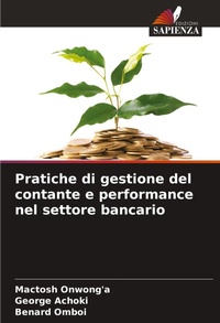 Abbildung von: Pratiche di gestione del contante e performance nel settore bancario - Edizioni Sapienza