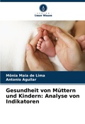 Cover: Gesundheit von Muettern und Kindern - Verlag Unser Wissen