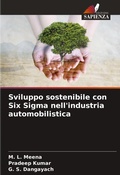 Cover: Sviluppo sostenibile con Six Sigma nell'industria automobilistica - Edizioni Sapienza