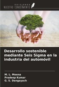 Cover: Desarrollo sostenible mediante Seis Sigma en la industria del autom&oacute;vil - Ediciones Nuestro Conocimiento