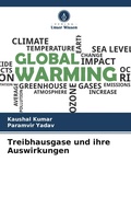 Cover: Treibhausgase und ihre Auswirkungen - Verlag Unser Wissen