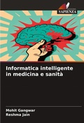 Cover: Informatica intelligente in medicina e sanita - Edizioni Sapienza