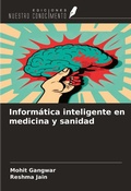Cover: Inform&aacute;tica inteligente en medicina y sanidad - Ediciones Nuestro Conocimiento