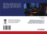 Enlarge image Cover: Mastering Express.js - LAP Lambert Academic Publishing