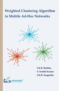 Enlarge image Cover: Weighted Clustering Algorithm in Mobile Ad-Hoc Networks - Bonfring Technology Solutions