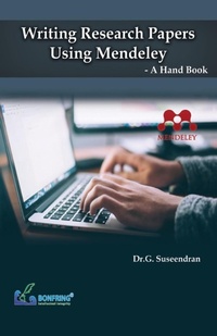 Abbildung von: Writing Research Papers Using Mendeley-A Hand Book - Bonfring Technology Solutions