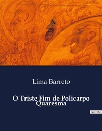 Abbildung von: O Triste Fim de Policarpo Quaresma - Culturea