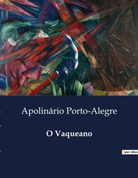 Abbildung von: O Vaqueano - Culturea