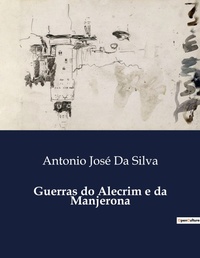 Abbildung von: Guerras do Alecrim e da Manjerona - Culturea