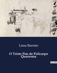 Abbildung von: O Triste Fim de Policarpo Quaresma - Culturea