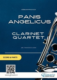 Abbildung von: Clarinet Quartet "Panis Angelicus" score & parts - Glissato Edizioni Musicali