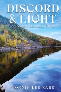 Enlarge image Cover: Discord and Light - Bonnie Lee Rabe Books