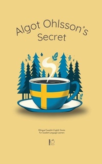 Abbildung von: Algot Ohlsson's Secret - Pomme Bilingual