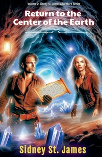 Enlarge image Cover: Return to the Center of the Earth - Beebop Publishing Group