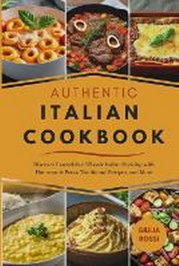 Enlarge image Cover: Authentic Italian Cookbook - Hopliv Publisher