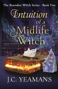 Cover: Intuition of a Midlife Witch - Reed Shore Press