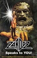 Cover: Zardoz Speaks To You! How a Classic Movie was Created, Died, and was Born Again (hardback) - BEARMANOR MEDIA
