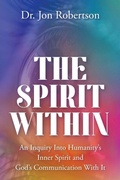 Cover: The Spirit Within - Trilogy Christian Publishing