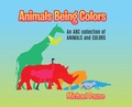 Cover: Animals Being Colors - Ewings Publishing LLC