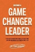 Cover: Become A Game Changer Leader - Frank Damazio Ministries