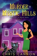 Cover: Murder in Mystic Hills - CC Publishing