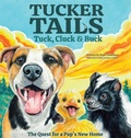 Cover: Tuck, Cluck & Buck - Publishing Den LLC