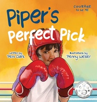 Enlarge image Cover: Piper's Perfect Pick - Unstoppable Stories Publishing