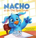 Cover: NACHO is on the Spectrum - JEI Productions LLC