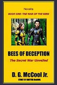 Enlarge image Cover: Bees of Deception - San-del Writers LLC