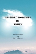 Cover: Inspired Moments of Truth - FNRMP Creations